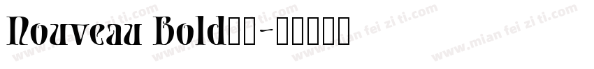Nouveau Bold字体字体转换